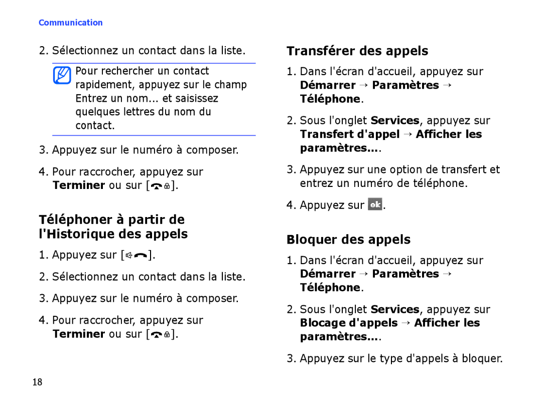 Samsung SGH-I780ZKAXEF manual Téléphoner à partir de lHistorique des appels, Transférer des appels, Bloquer des appels 