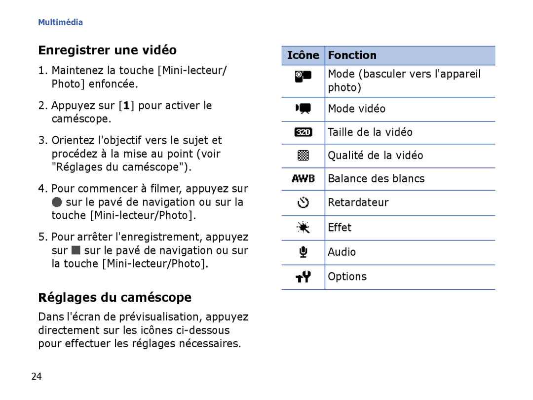 Samsung SGH-I780VRNSFR, SGH-I780VRAXEF, SGH-I780ZKABOG, SGH-I780ZKAFTM manual Enregistrer une vidéo, Réglages du caméscope 