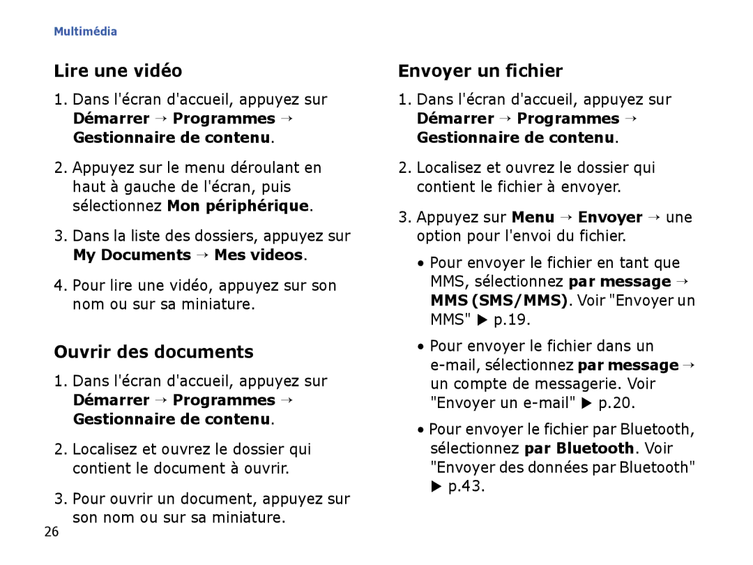 Samsung SGH-I780VRASFR, SGH-I780VRAXEF, SGH-I780ZKABOG manual Lire une vidéo, Ouvrir des documents, Envoyer un fichier 