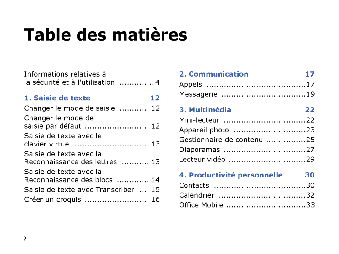 Samsung SGH-I780VRASFR Informations relatives à, Changer le mode de, Saisie de texte avec le, Saisie de texte avec la 