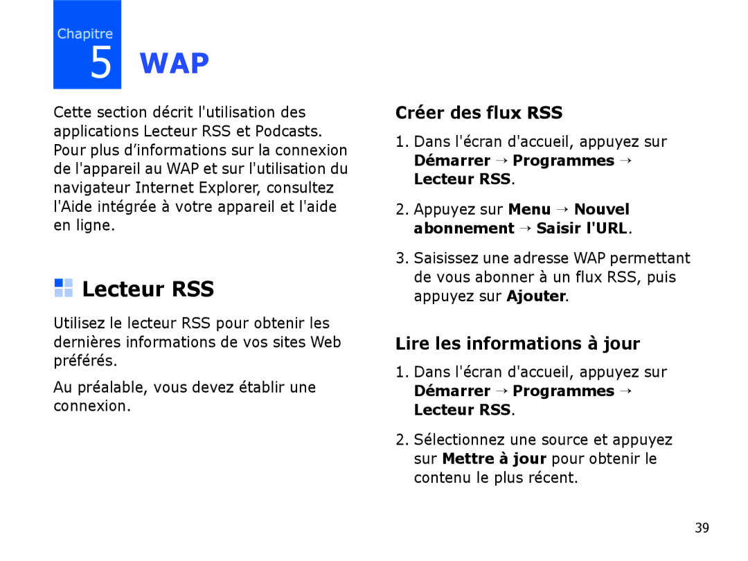 Samsung SGH-I780VRAFTM, SGH-I780VRAXEF, SGH-I780ZKABOG manual Lecteur RSS, Créer des flux RSS, Lire les informations à jour 