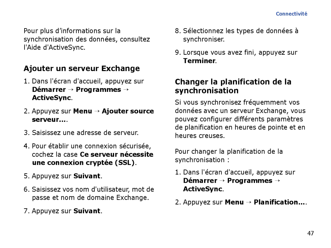 Samsung SGH-I780ZKABOG, SGH-I780VRAXEF manual Ajouter un serveur Exchange, Changer la planification de la synchronisation 