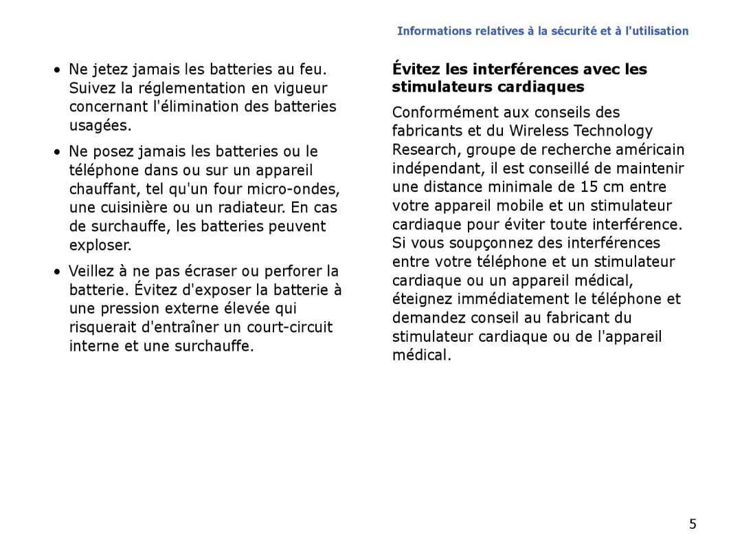 Samsung SGH-I780VRABOG, SGH-I780VRAXEF, SGH-I780ZKABOG manual Évitez les interférences avec les stimulateurs cardiaques 