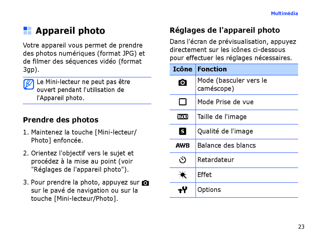 Samsung SGH-I780ZKABOG, SGH-I780VRAXEF, SGH-I780VRNSFR manual Appareil photo, Prendre des photos, Réglages de lappareil photo 