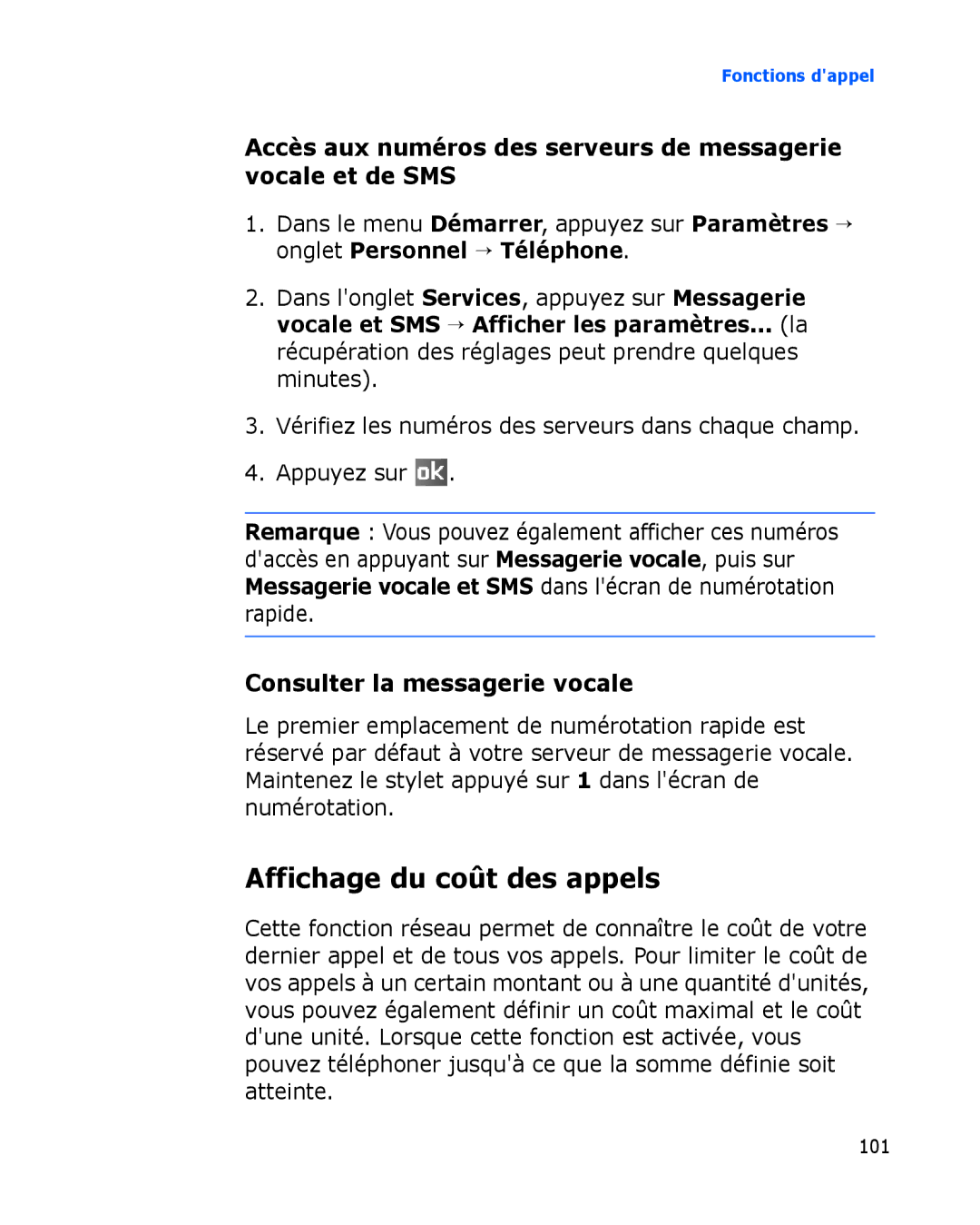 Samsung SGH-I780ZKNXEF, SGH-I780VRAXEF, SGH-I780ZKABOG manual Affichage du coût des appels, Consulter la messagerie vocale 