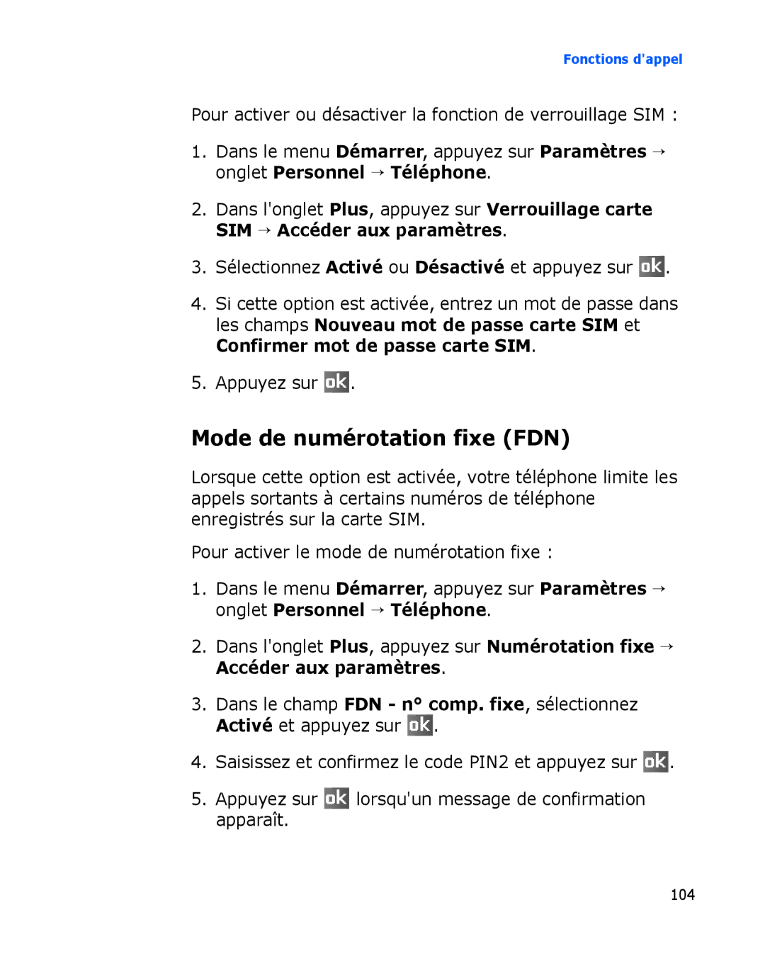 Samsung SGH-I780ZKASFR, SGH-I780VRAXEF, SGH-I780ZKABOG, SGH-I780VRNSFR, SGH-I780ZKAFTM manual Mode de numérotation fixe FDN 