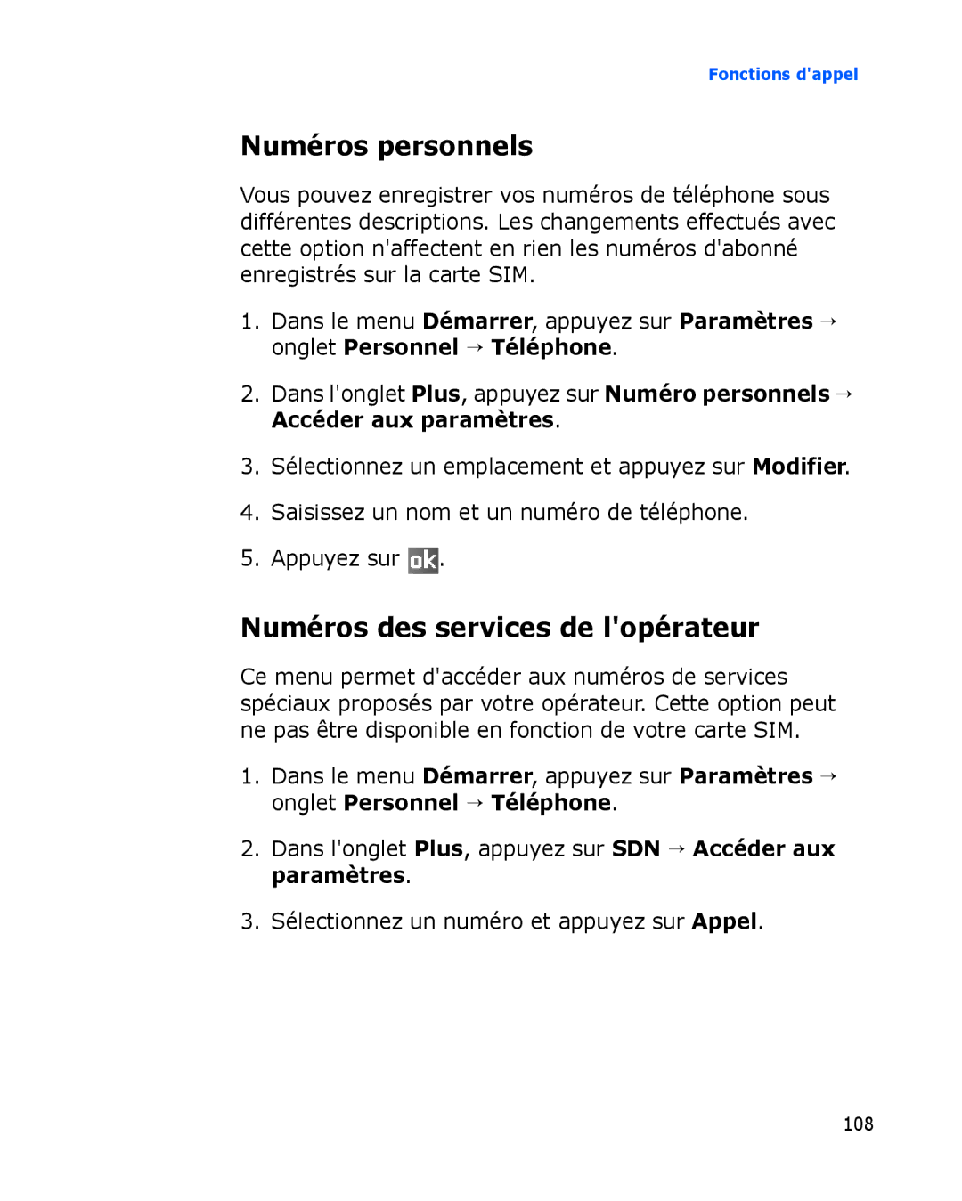 Samsung SGH-I780ZKABOG, SGH-I780VRAXEF, SGH-I780VRNSFR manual Numéros personnels, Numéros des services de lopérateur 