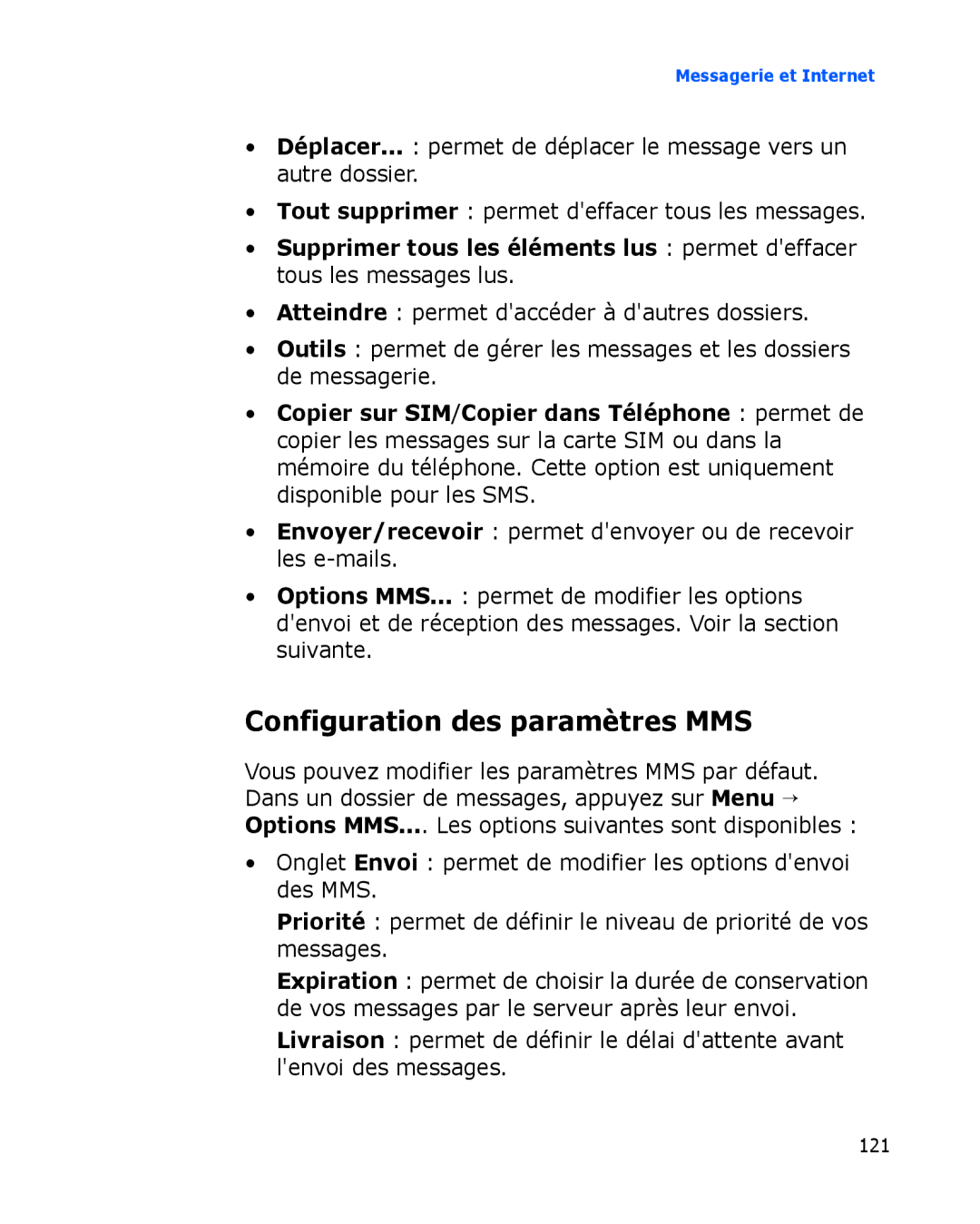 Samsung SGH-I780VRNSFR, SGH-I780VRAXEF, SGH-I780ZKABOG, SGH-I780ZKAFTM, SGH-I780VRASFR manual Configuration des paramètres MMS 