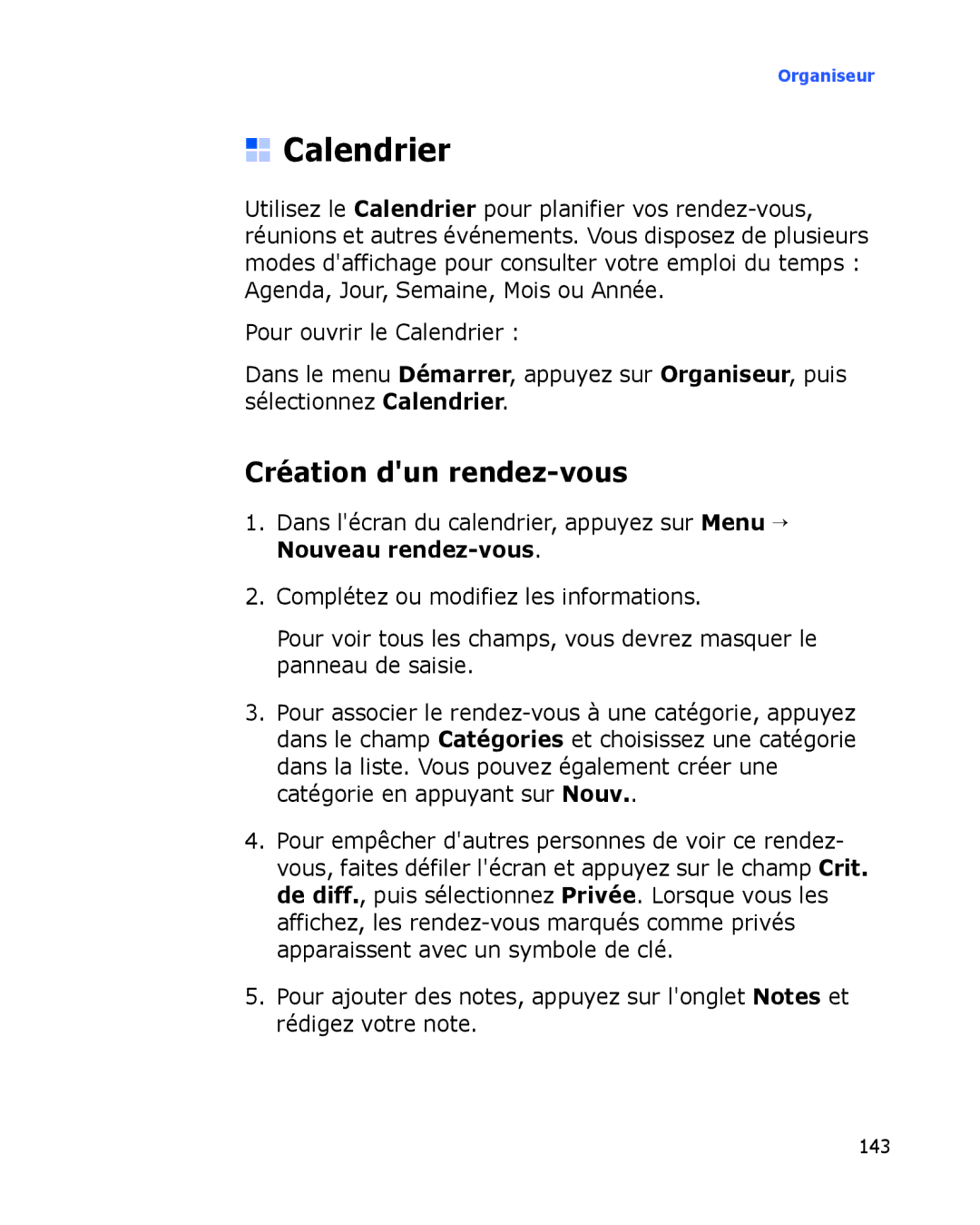 Samsung SGH-I780VRAXEF, SGH-I780ZKABOG, SGH-I780VRNSFR, SGH-I780ZKAFTM, SGH-I780VRASFR Calendrier, Création dun rendez-vous 