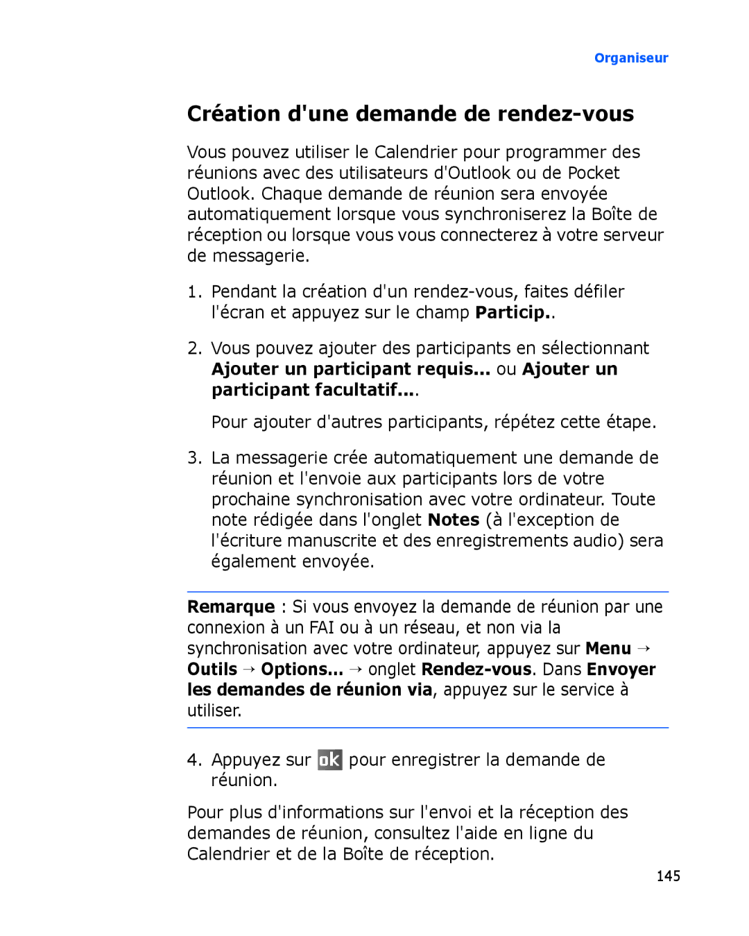 Samsung SGH-I780VRNSFR, SGH-I780VRAXEF, SGH-I780ZKABOG, SGH-I780ZKAFTM, SGH-I780VRASFR Création dune demande de rendez-vous 