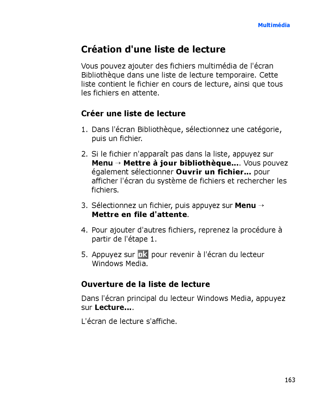 Samsung SGH-I780ZKAXEF manual Création dune liste de lecture, Créer une liste de lecture, Ouverture de la liste de lecture 