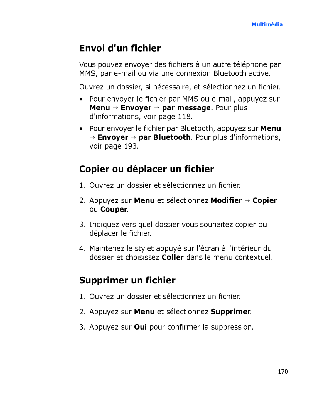 Samsung SGH-I780ZKAFTM, SGH-I780VRAXEF manual Envoi dun fichier, Copier ou déplacer un fichier, Supprimer un fichier 