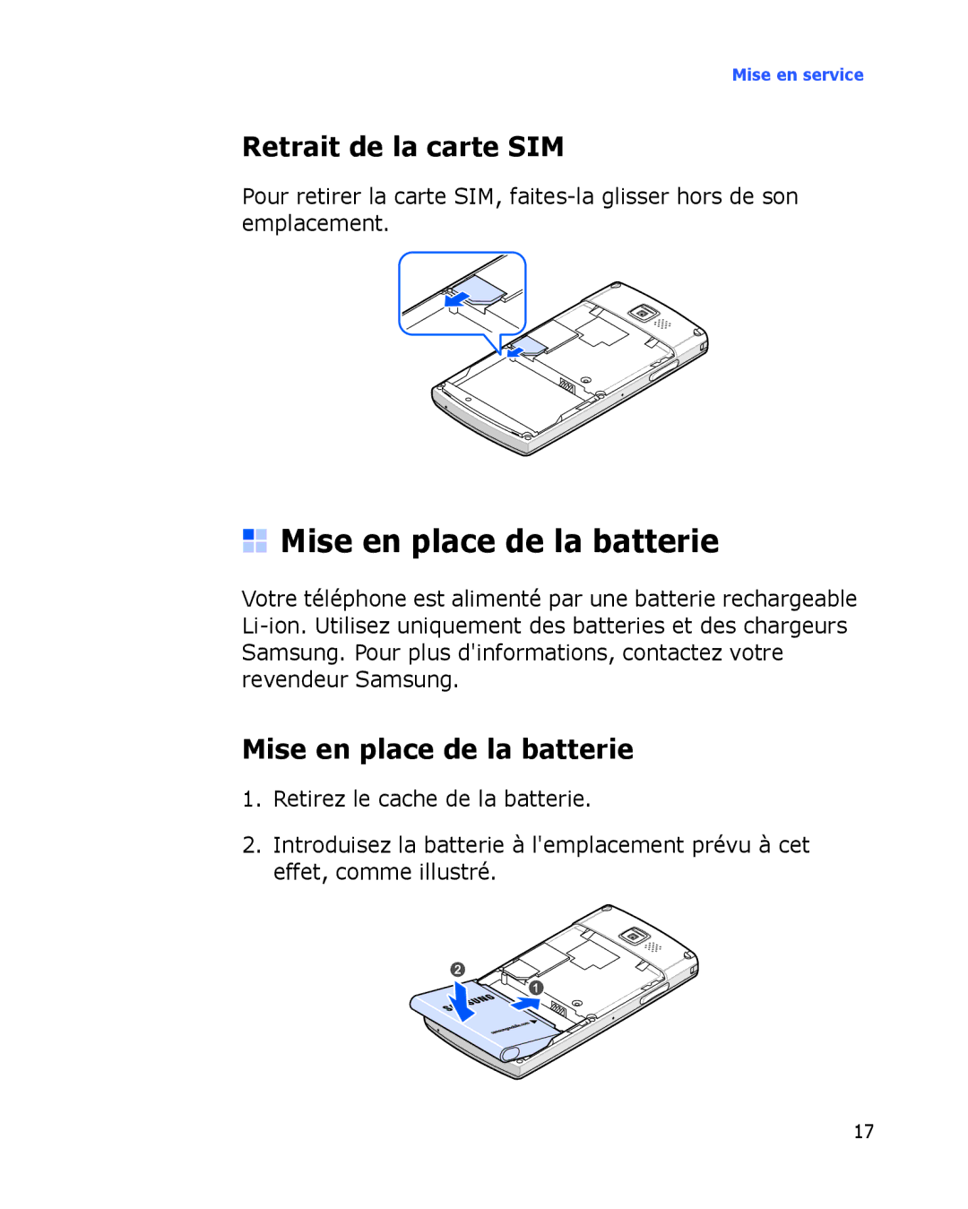 Samsung SGH-I780ZKNXEF, SGH-I780VRAXEF, SGH-I780ZKABOG, SGH-I780VRNSFR Mise en place de la batterie, Retrait de la carte SIM 