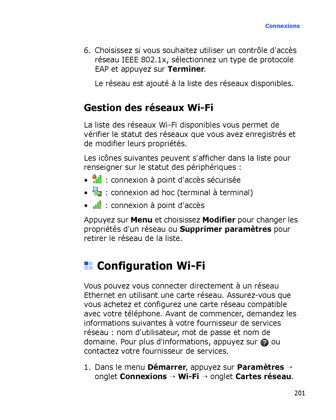 Samsung SGH-I780VRNXEF, SGH-I780VRAXEF, SGH-I780ZKABOG, SGH-I780VRNSFR manual Configuration Wi-Fi, Gestion des réseaux Wi-Fi 