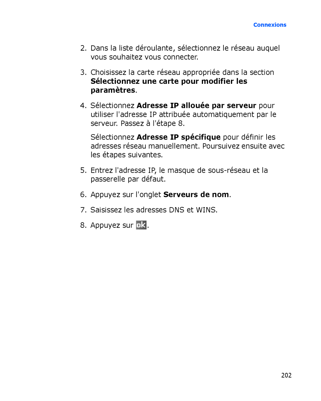 Samsung SGH-I780ZKNSFR, SGH-I780VRAXEF, SGH-I780ZKABOG, SGH-I780VRNSFR Sélectionnez une carte pour modifier les paramètres 