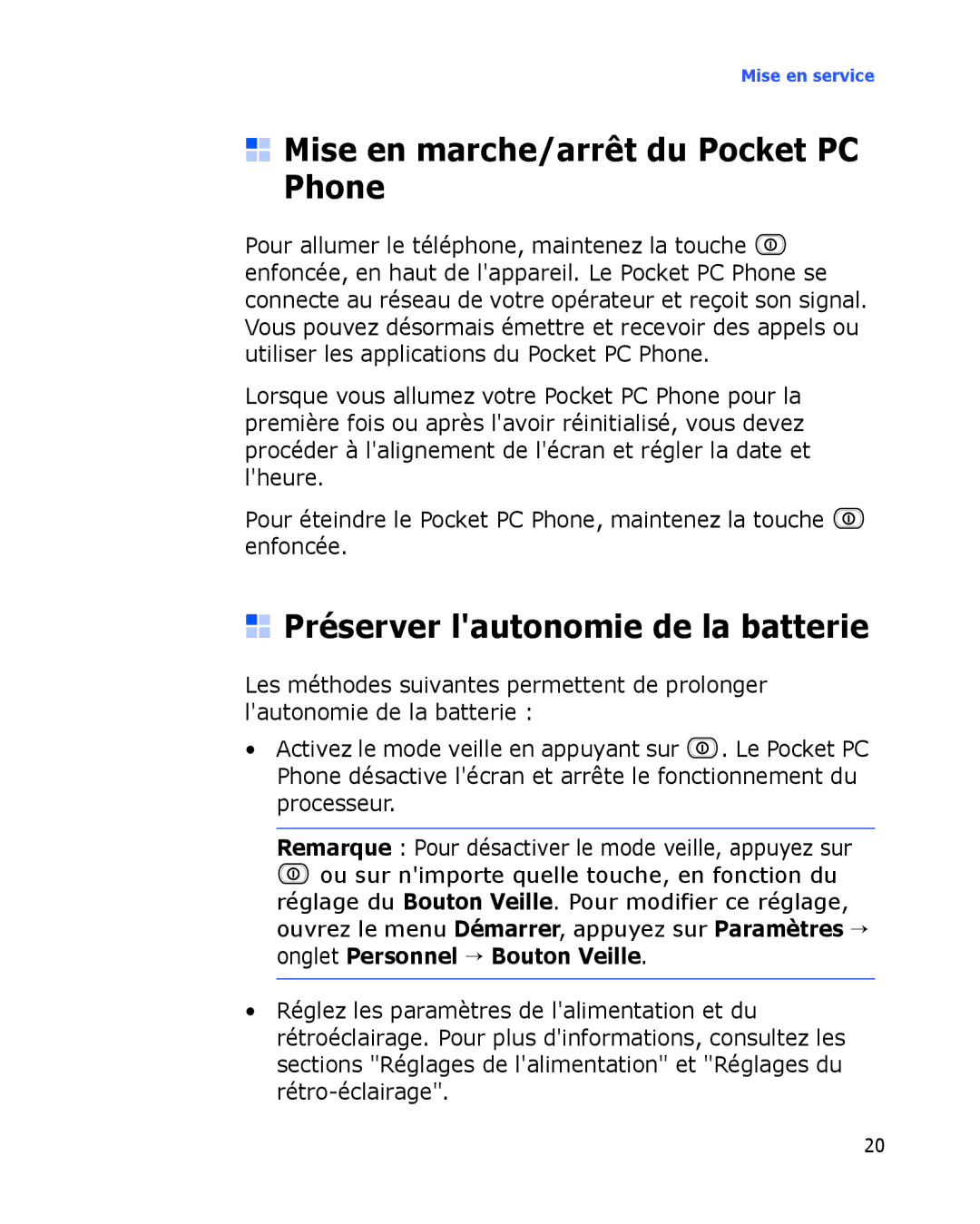 Samsung SGH-I780ZKASFR, SGH-I780VRAXEF manual Mise en marche/arrêt du Pocket PC Phone, Préserver lautonomie de la batterie 