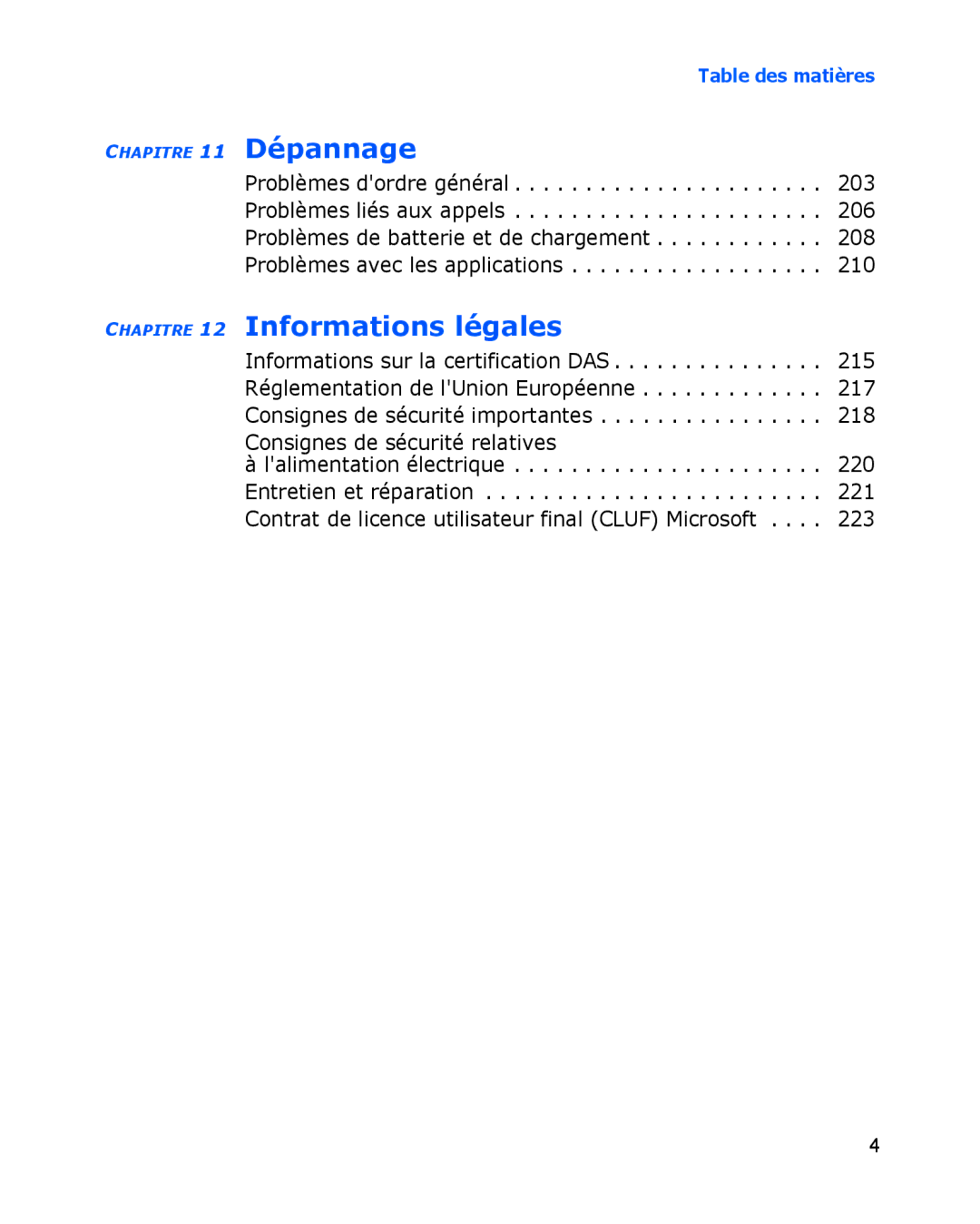 Samsung SGH-I780VRAFTM, SGH-I780VRAXEF, SGH-I780ZKABOG, SGH-I780VRNSFR, SGH-I780ZKAFTM, SGH-I780VRASFR Chapitre 11 Dépannage 