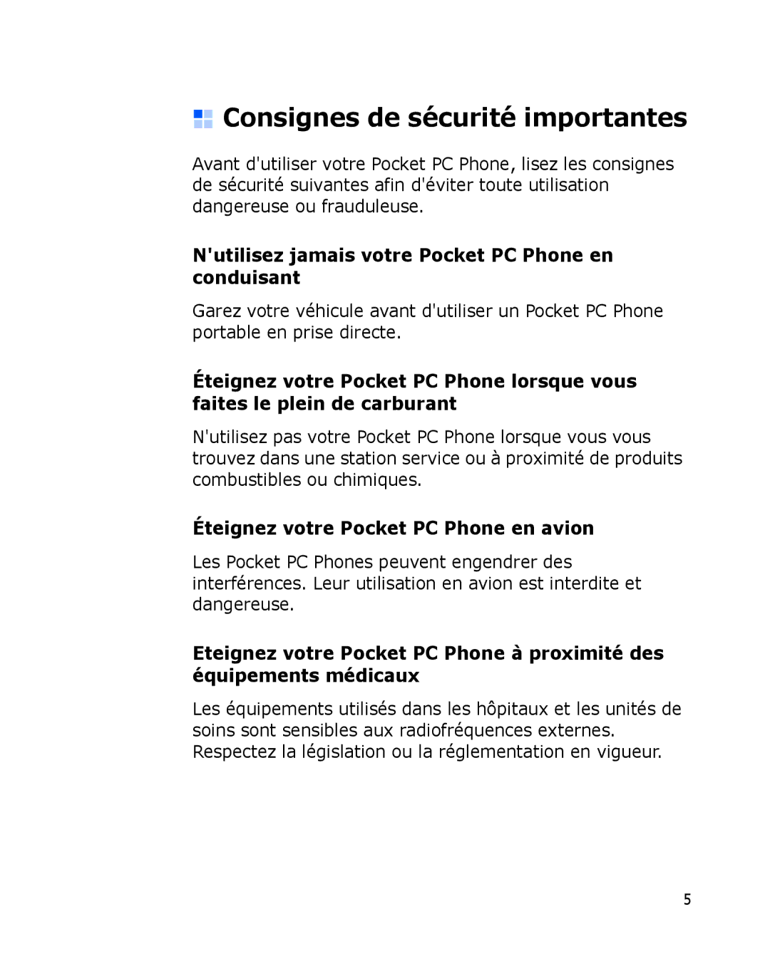 Samsung SGH-I780ZKNXEF manual Consignes de sécurité importantes, Nutilisez jamais votre Pocket PC Phone en conduisant 