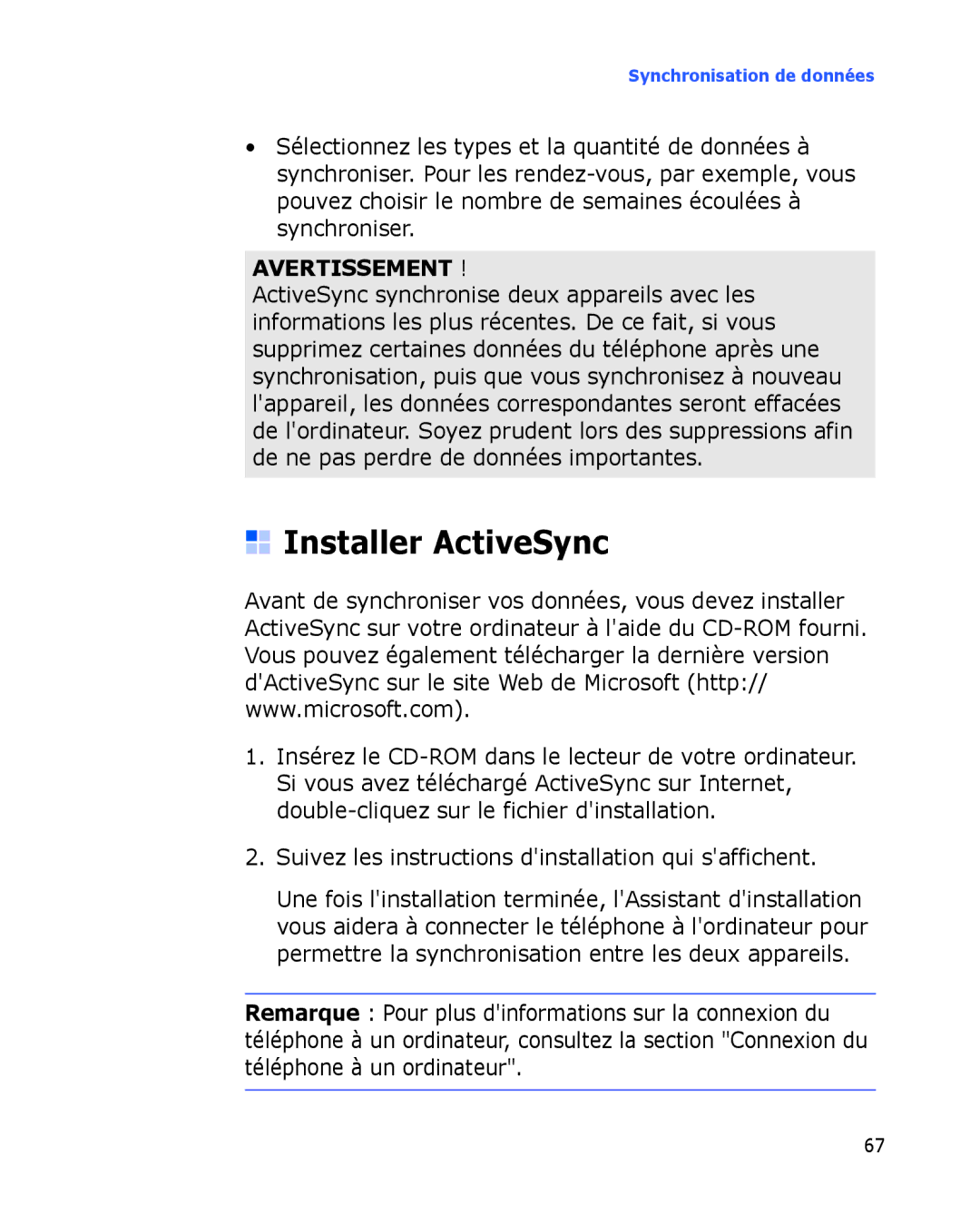 Samsung SGH-I780ZKAXEF, SGH-I780VRAXEF, SGH-I780ZKABOG, SGH-I780VRNSFR, SGH-I780ZKAFTM Installer ActiveSync, Avertissement 