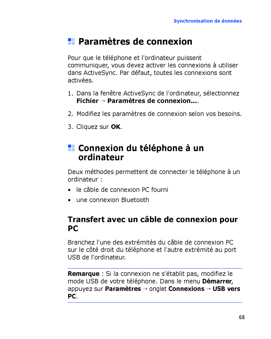 Samsung SGH-I780ZKASFR, SGH-I780VRAXEF, SGH-I780ZKABOG manual Paramètres de connexion, Connexion du téléphone à un ordinateur 