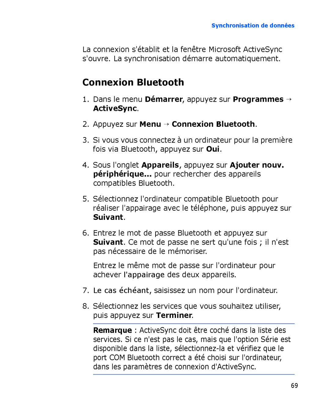 Samsung SGH-I780VRNXEF, SGH-I780VRAXEF Connexion Bluetooth, Dans le menu Démarrer, appuyez sur Programmes → ActiveSync 