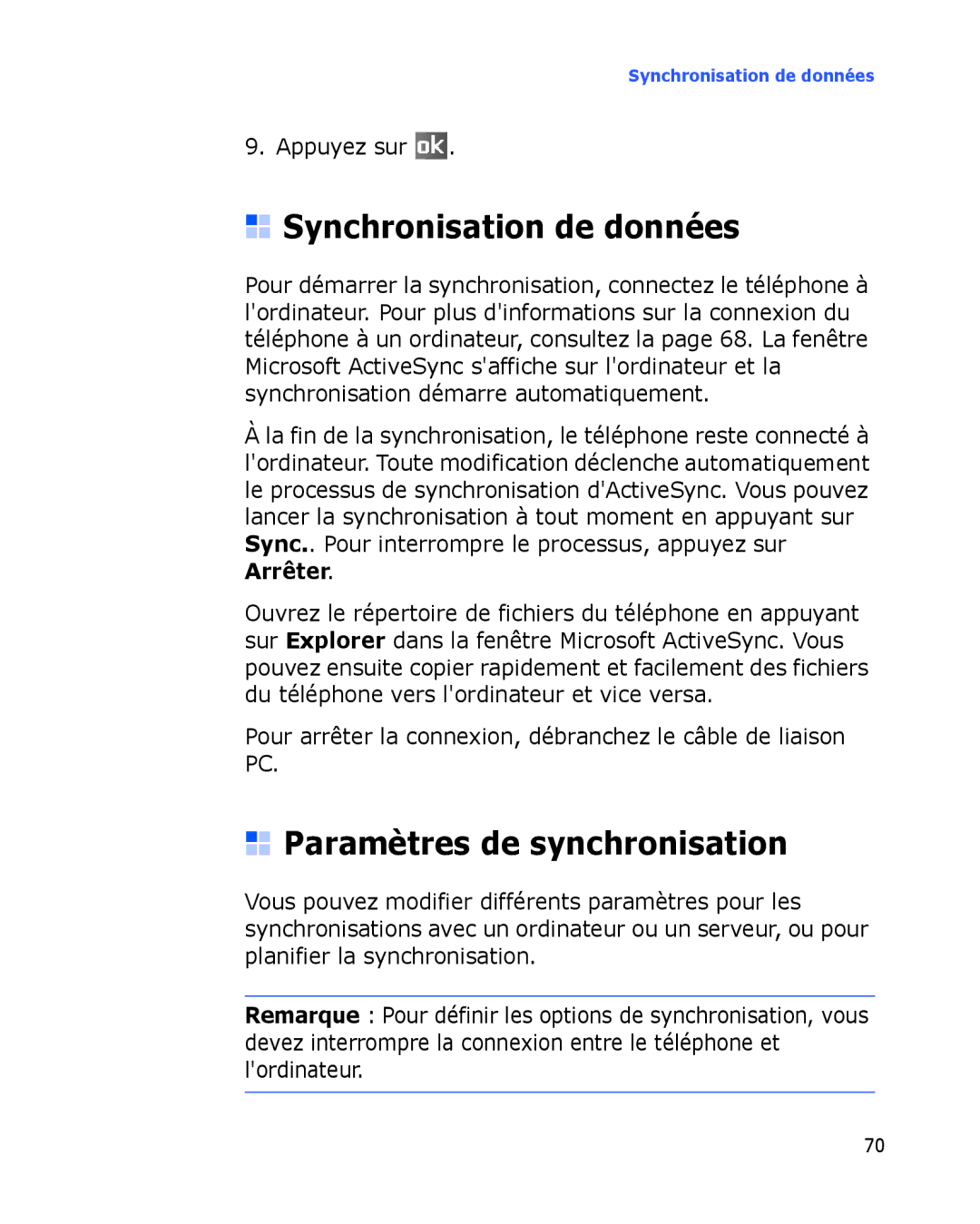 Samsung SGH-I780ZKNSFR, SGH-I780VRAXEF, SGH-I780ZKABOG manual Synchronisation de données, Paramètres de synchronisation 