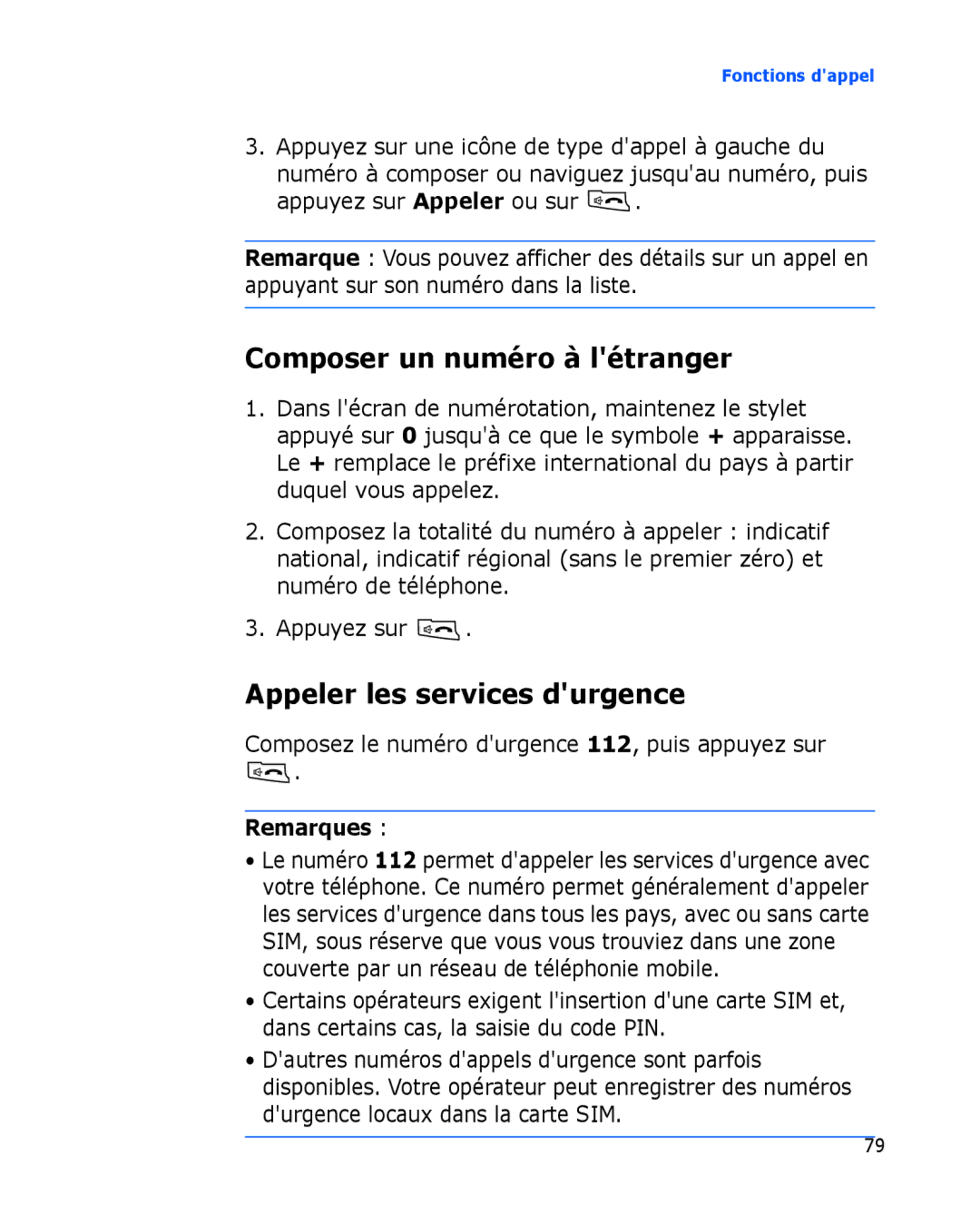 Samsung SGH-I780ZKAXEF, SGH-I780VRAXEF, SGH-I780ZKABOG manual Composer un numéro à létranger, Appeler les services durgence 