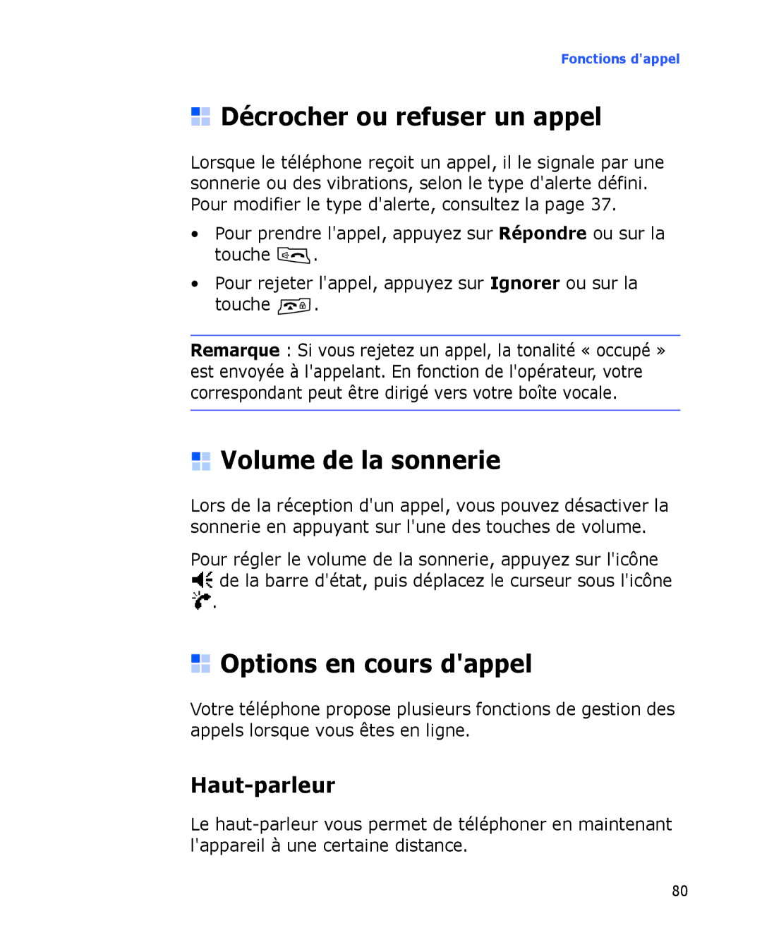 Samsung SGH-I780ZKASFR manual Décrocher ou refuser un appel, Volume de la sonnerie, Options en cours dappel, Haut-parleur 