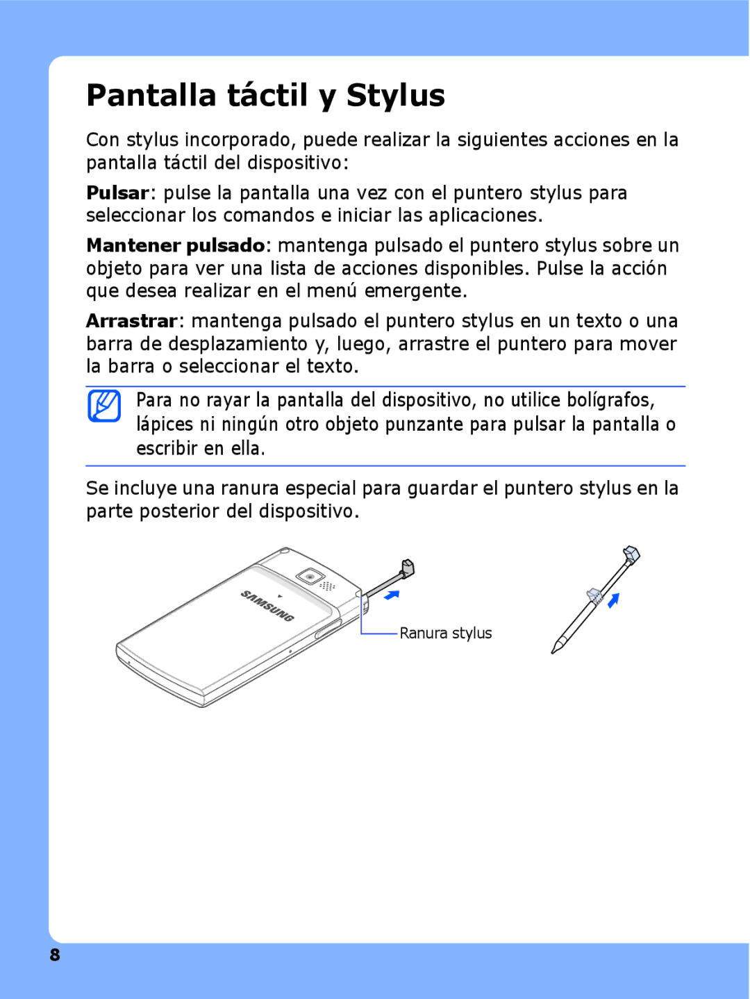 Samsung SGH-I780ZKAYOG, SGH-I780ZKAAMN, SGH-I780VRNYOG, SGH-I780ZKAXEC, SGH-I780ZKNXEC manual Pantalla táctil y Stylus 