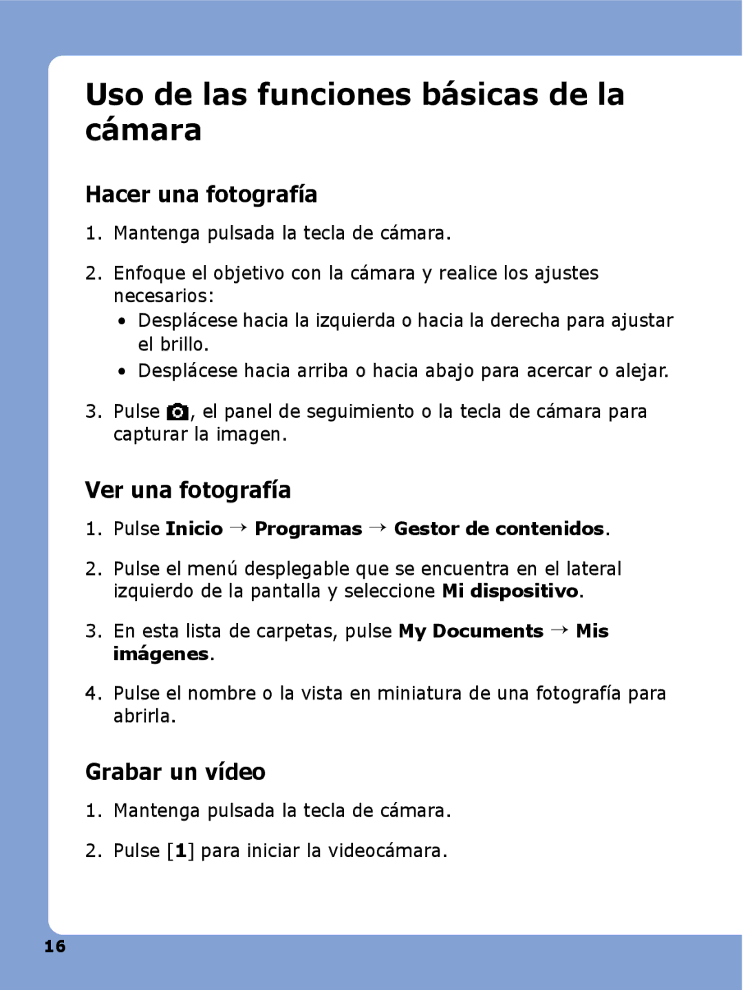 Samsung SGH-I780ZKNYOG, SGH-I780ZKAAMN Uso de las funciones básicas de la cámara, Hacer una fotografía, Ver una fotografía 