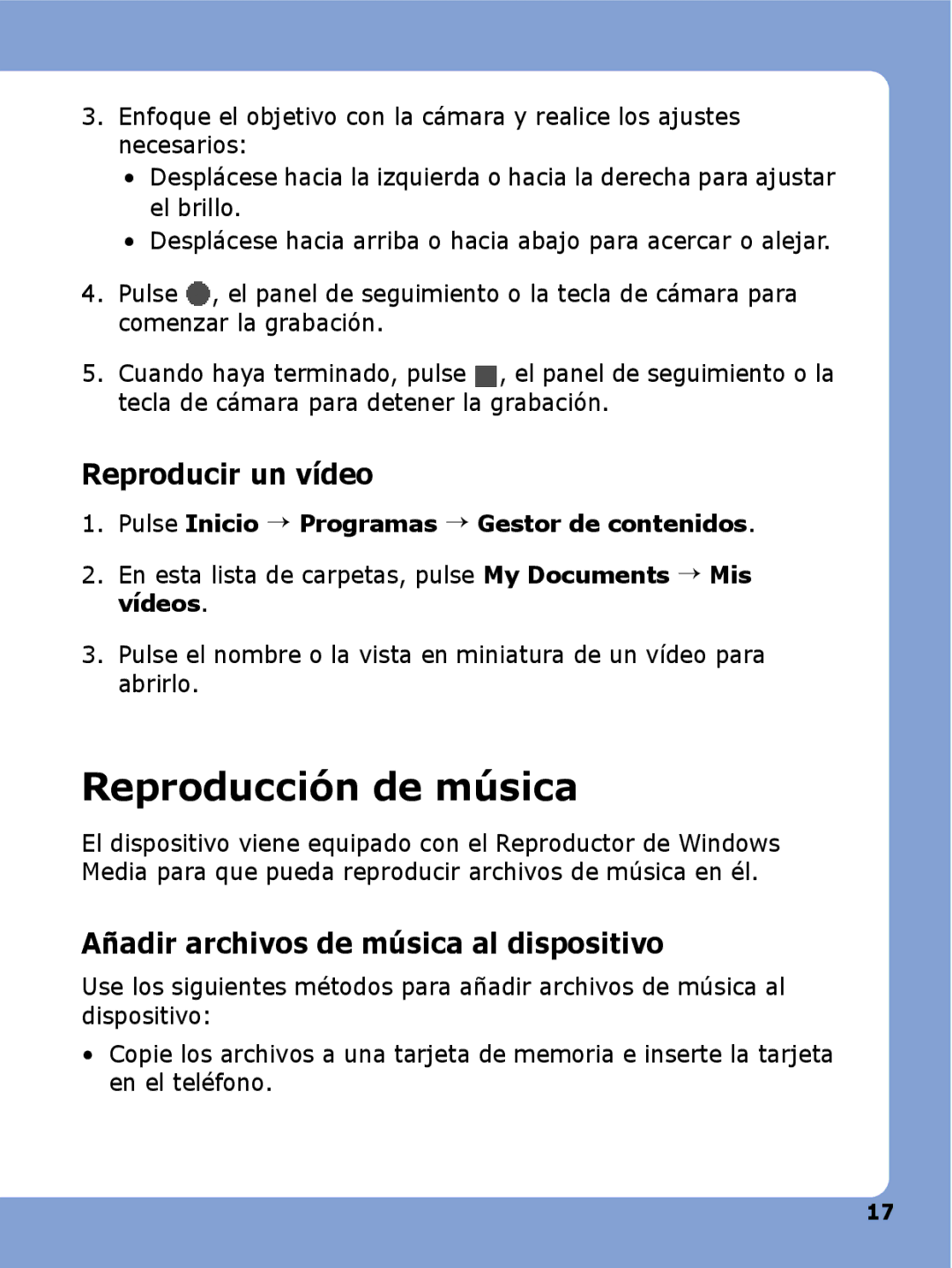 Samsung SGH-I780ZKAFOP manual Reproducción de música, Reproducir un vídeo, Añadir archivos de música al dispositivo 