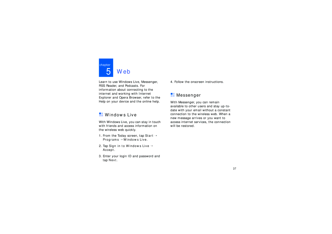 Samsung SGH-I780ZKAKEN, SGH-I780ZKAECT manual Web, Messenger, From the Today screen, tap Start → Programs → Windows Live 