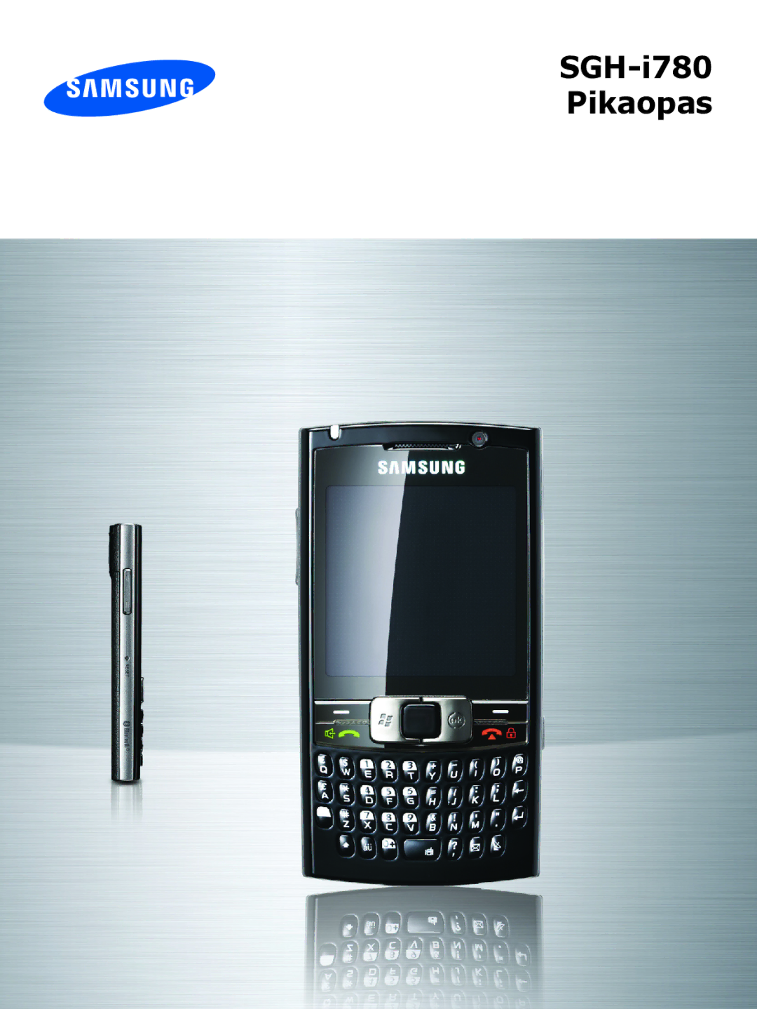 Samsung SGH-I780ZKNXEE, SGH-I780ZKCXEE, SGH-I780ZKAXEE manual SGH-i780 Pikaopas 