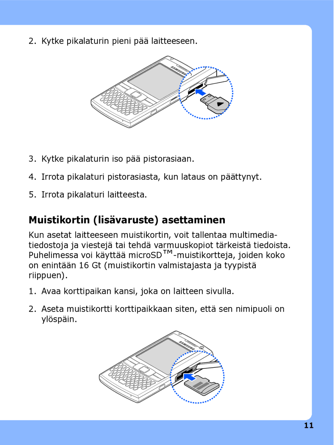 Samsung SGH-I780ZKNXEE, SGH-I780ZKCXEE, SGH-I780ZKAXEE manual Muistikortin lisävaruste asettaminen 