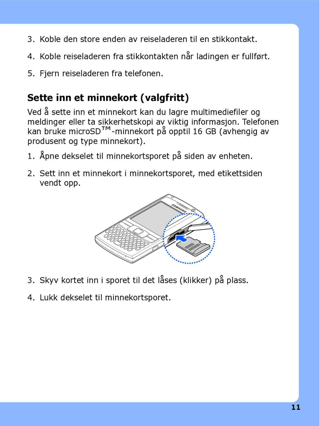 Samsung SGH-I780ZKNXEE, SGH-I780ZKCXEE, SGH-I780ZKAXEE manual Sette inn et minnekort valgfritt 