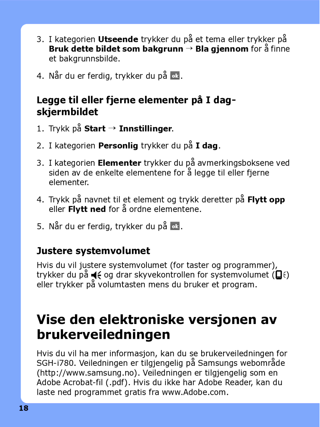 Samsung SGH-I780ZKAXEE, SGH-I780ZKCXEE manual Vise den elektroniske versjonen av brukerveiledningen, Justere systemvolumet 