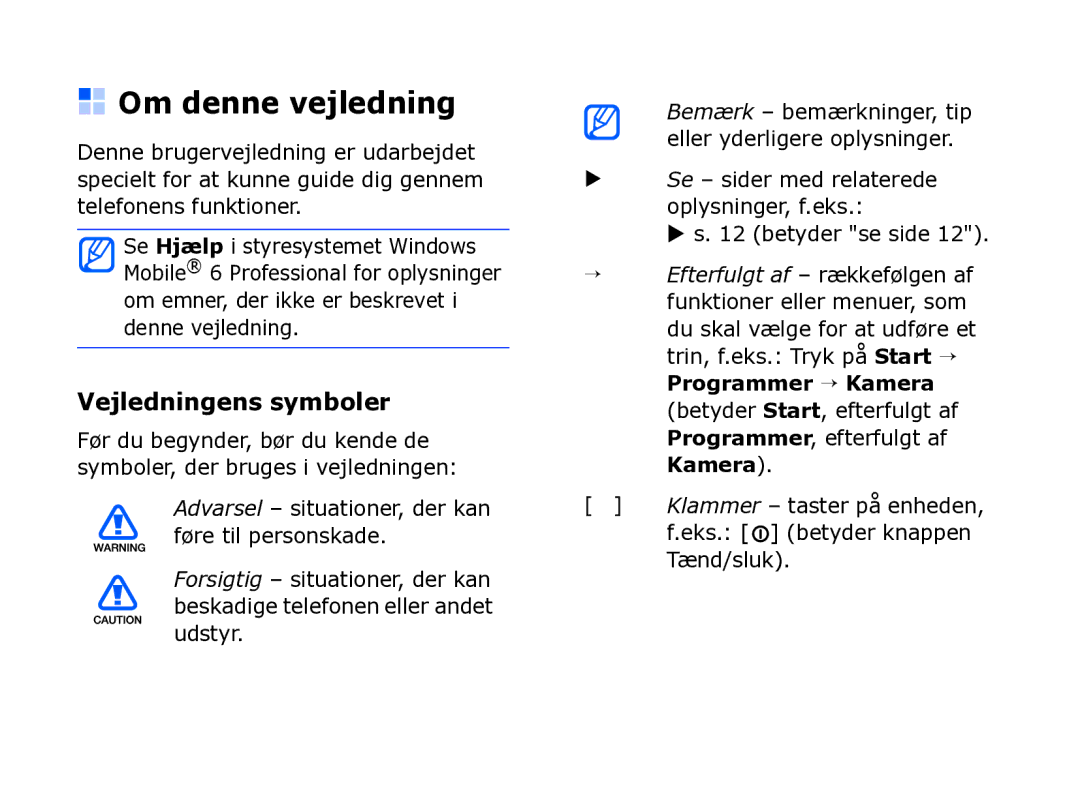 Samsung SGH-I780ZKAXEE, SGH-I780ZKCXEE, SGH-I780ZKNXEE manual Om denne vejledning, Vejledningens symboler, Betyder se side 