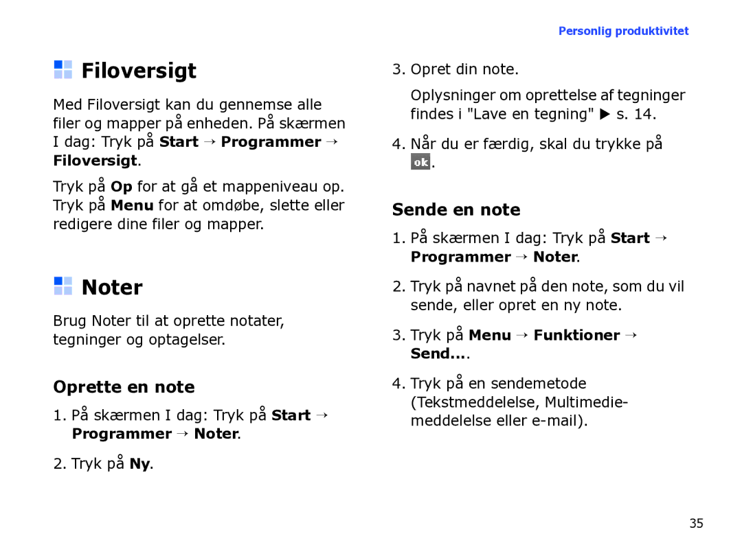 Samsung SGH-I780ZKNXEE, SGH-I780ZKCXEE, SGH-I780ZKAXEE manual Filoversigt, Oprette en note, Sende en note 