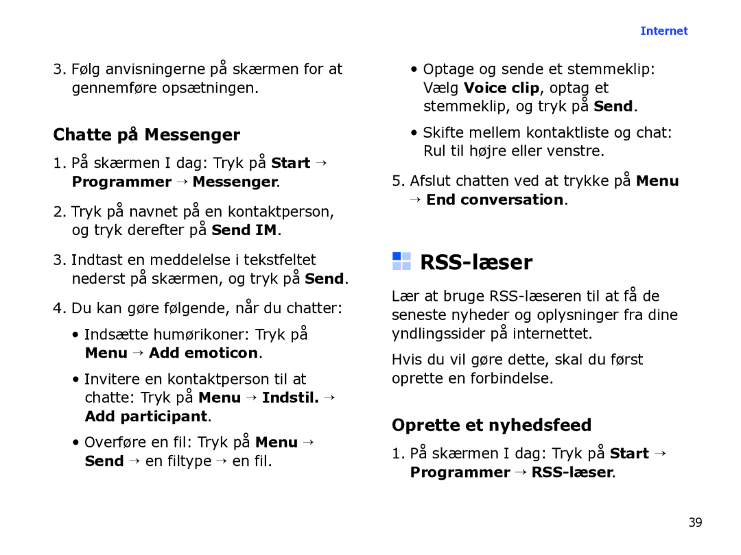 Samsung SGH-I780ZKAXEE, SGH-I780ZKCXEE manual RSS-læser, Chatte på Messenger, Oprette et nyhedsfeed, → End conversation 