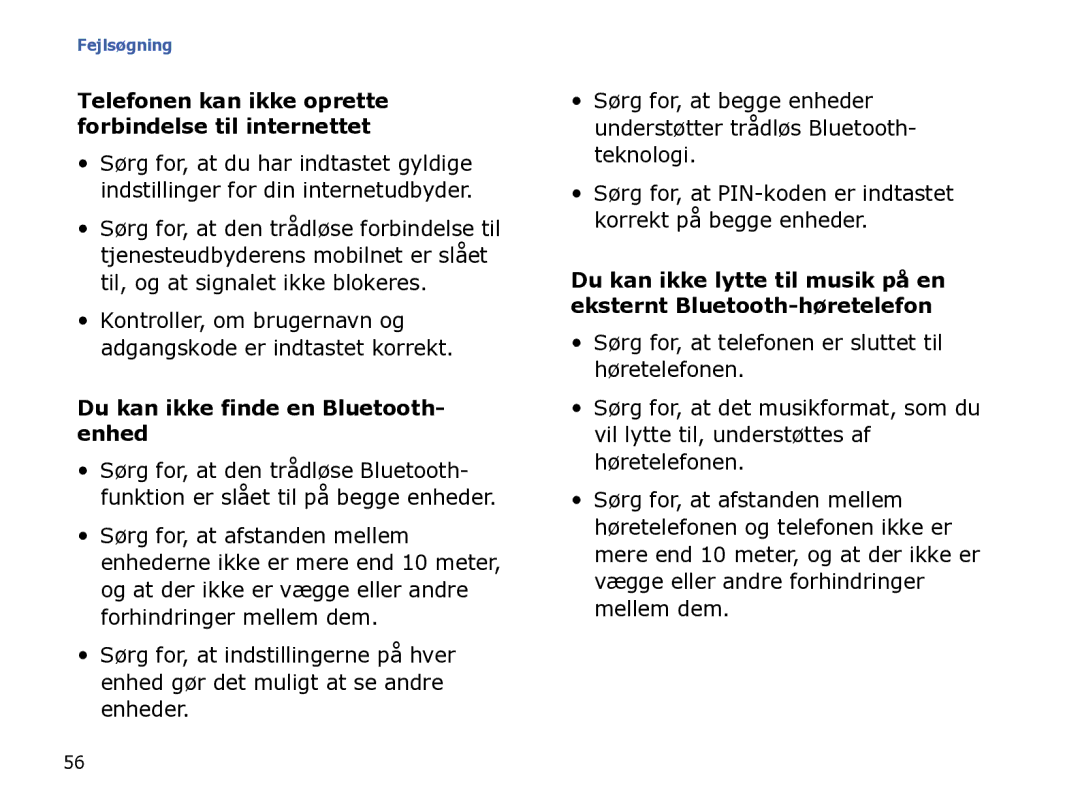 Samsung SGH-I780ZKNXEE manual Du kan ikke finde en Bluetooth- enhed, Telefonen kan ikke oprette forbindelse til internettet 