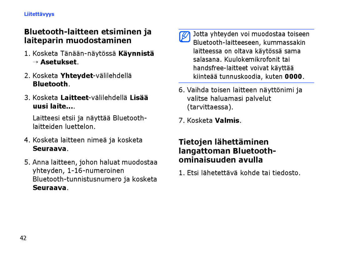 Samsung SGH-I780ZKAXEE manual Bluetooth-laitteen etsiminen ja laiteparin muodostaminen, Etsi lähetettävä kohde tai tiedosto 