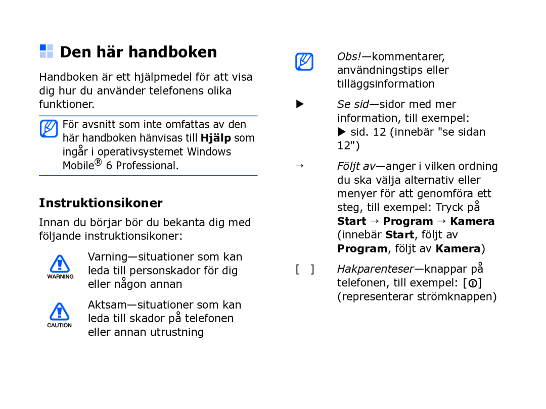 Samsung SGH-I780ZKAXEE, SGH-I780ZKCXEE, SGH-I780ZKNXEE manual Den här handboken, Instruktionsikoner, Eller någon annan 