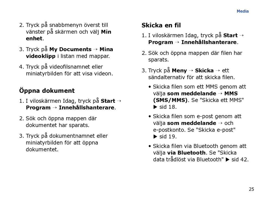 Samsung SGH-I780ZKCXEE, SGH-I780ZKNXEE manual Öppna dokument, Skicka en fil, Sök och öppna mappen där filen har sparats 