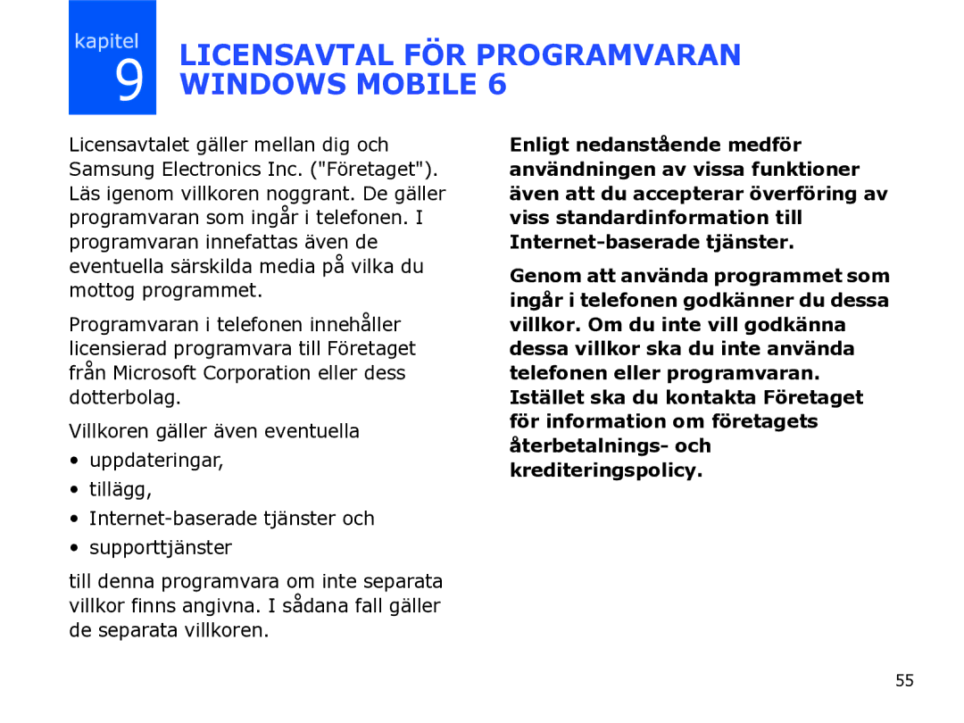 Samsung SGH-I780ZKCXEE, SGH-I780ZKNXEE, SGH-I780ZKAXEE manual Licensavtal FÖR Programvaran Windows Mobile 