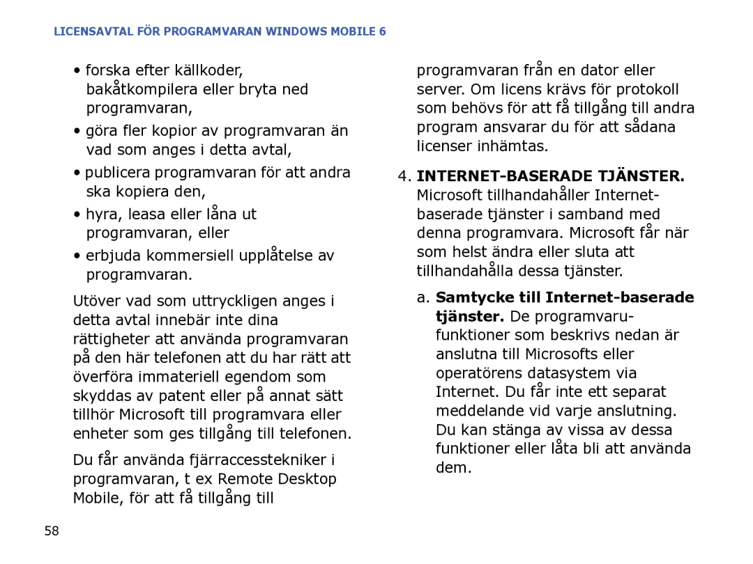 Samsung SGH-I780ZKCXEE, SGH-I780ZKNXEE, SGH-I780ZKAXEE manual Publicera programvaran för att andra ska kopiera den 