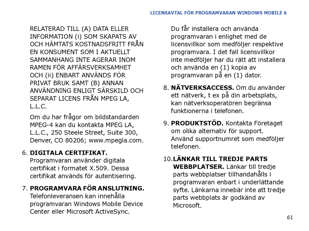 Samsung SGH-I780ZKCXEE, SGH-I780ZKNXEE, SGH-I780ZKAXEE manual Licensavtal FÖR Programvaran Windows Mobile 