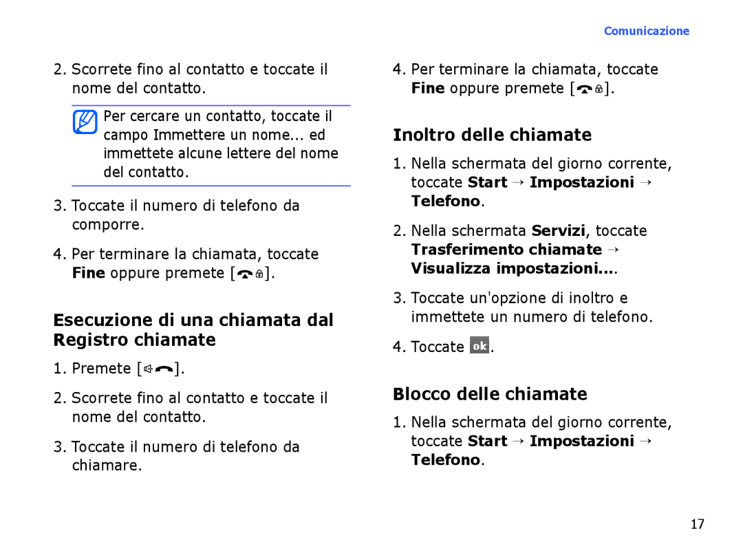 Samsung SGH-I780ZKNITV Esecuzione di una chiamata dal Registro chiamate, Inoltro delle chiamate, Blocco delle chiamate 