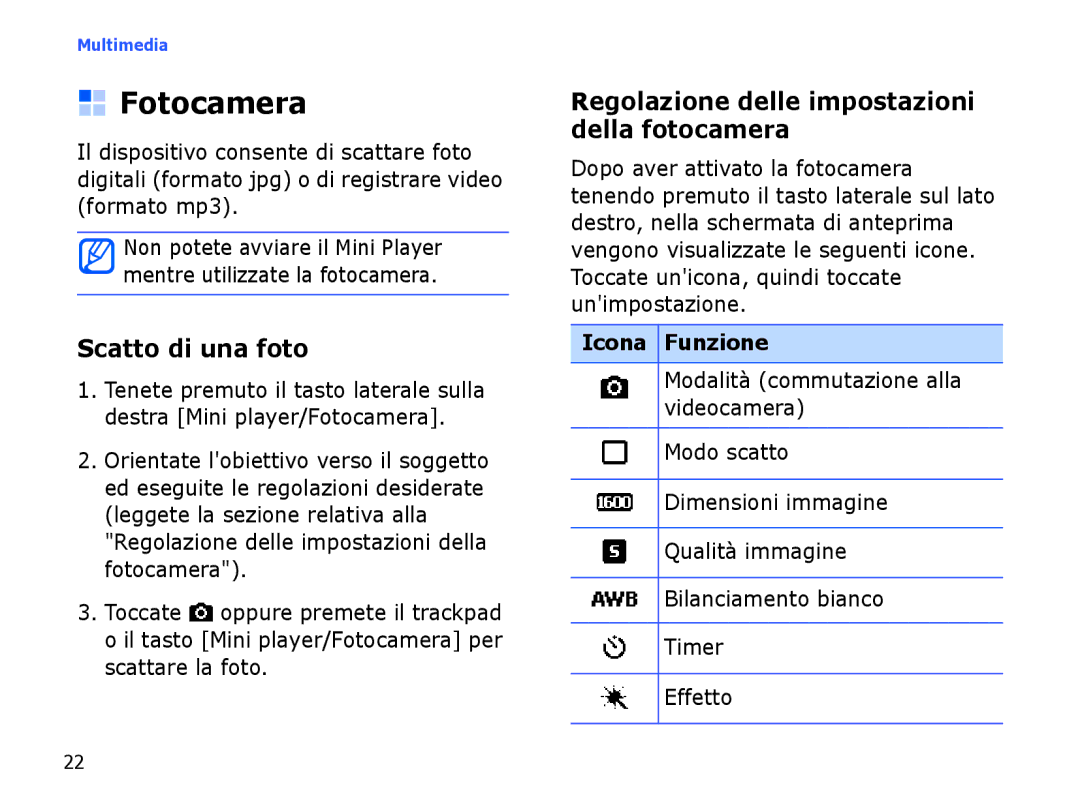 Samsung SGH-I780ZKNWIN, SGH-I780ZKNITV Fotocamera, Scatto di una foto, Regolazione delle impostazioni della fotocamera 