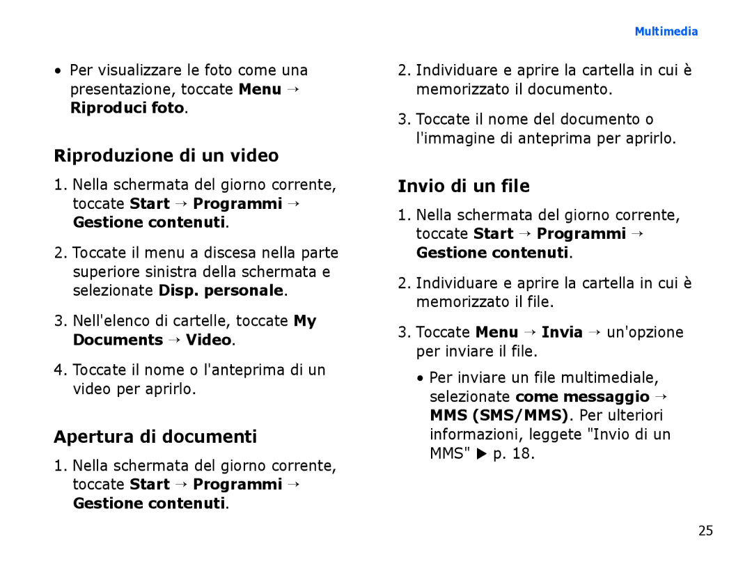 Samsung SGH-I780VRNOMN, SGH-I780ZKNITV, SGH-I780VRAWIN Riproduzione di un video, Apertura di documenti, Invio di un file 