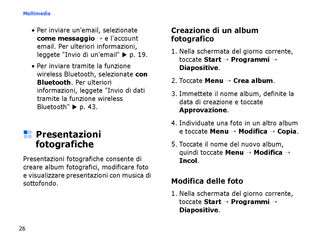 Samsung SGH-I780VRAOMN, SGH-I780ZKNITV Presentazioni fotografiche, Creazione di un album fotografico, Modifica delle foto 